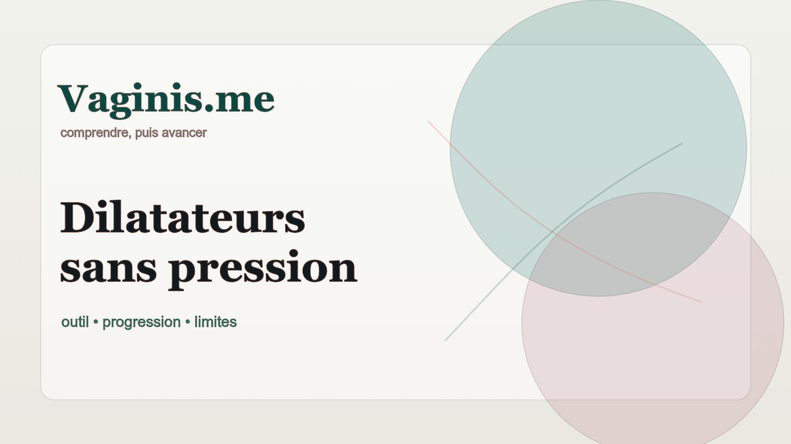 Illustration abstraite Vaginis.me sur les dilatateurs vaginaux utilisés progressivement et sans pression.
